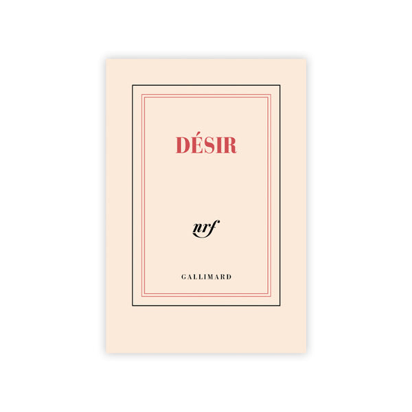 "DÉSIR" NOTEBOOK — by Gallimard