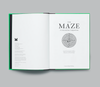 THE MAZE: A Labyrinthine Compendium — by Kendra Wilson, Angus Hyland & Thibaud Hérem