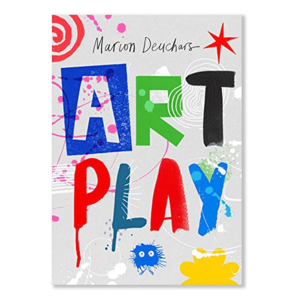 ART PLAY — by Marion Deuchars