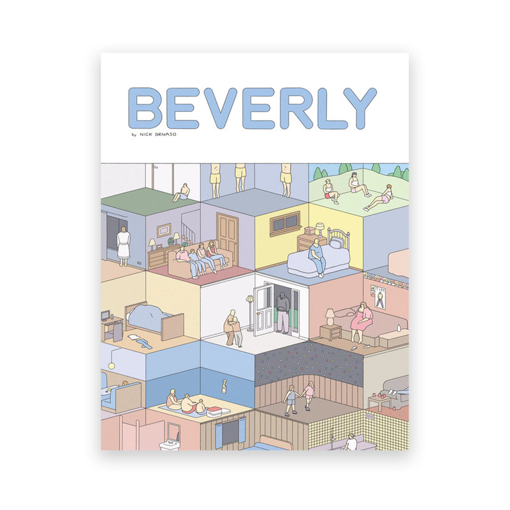 BEVERLY — by Nick Drnaso