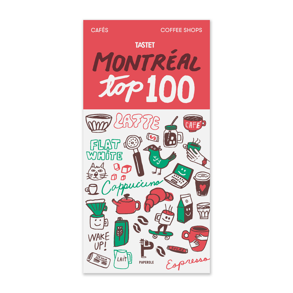 MONTRÉAL TOP 100 — BEST COFFEE SHOPS