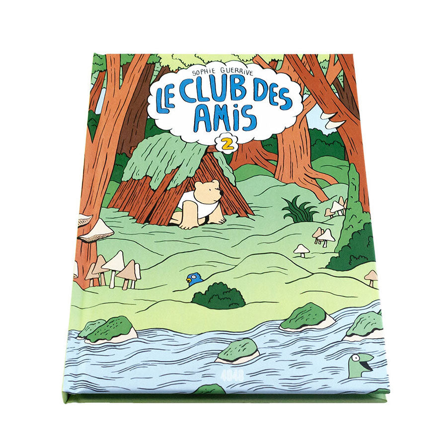 LE CLUB DES AMIS, 2 — by Sophie Guerrive