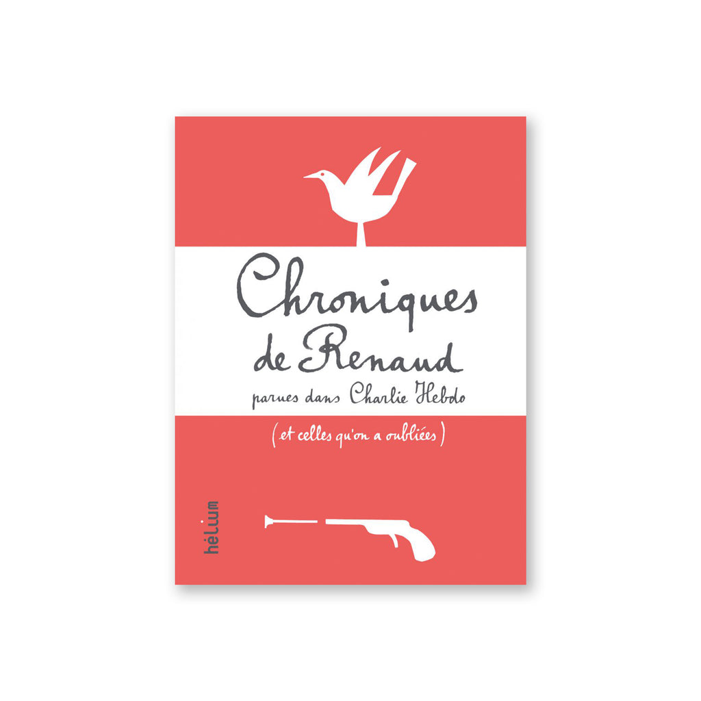 CHRONIQUES DE RENAUD — by Renaud