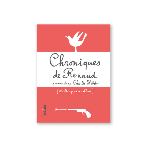 CHRONIQUES DE RENAUD — by Renaud