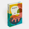 DESIGNERS DU MODERNISME — by Phaidon