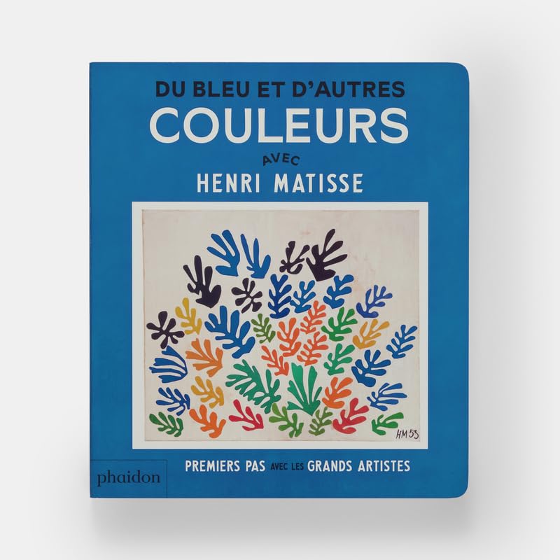 DU BLEU ET D'AUTRES COULEURS : AVEC HENRI MATISSE — by Cecily Kaiser