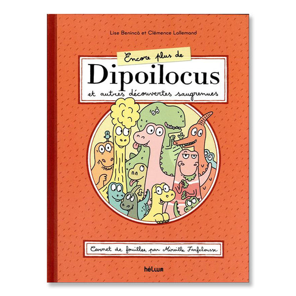 ENCORE PLUS DE DIPOILOCUS — by Lise Benincà and Clémence Lallemand