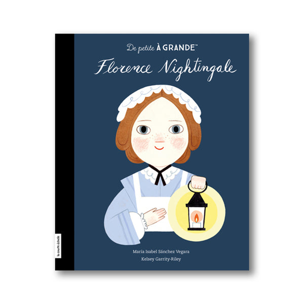 FLORENCE NIGHTINGALE — par María Isabel Sánchez Vegara et Kelsey Garrity-Riley