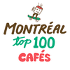 MONTRÉAL TOP 100 – MEILLEURS CAFÉS
