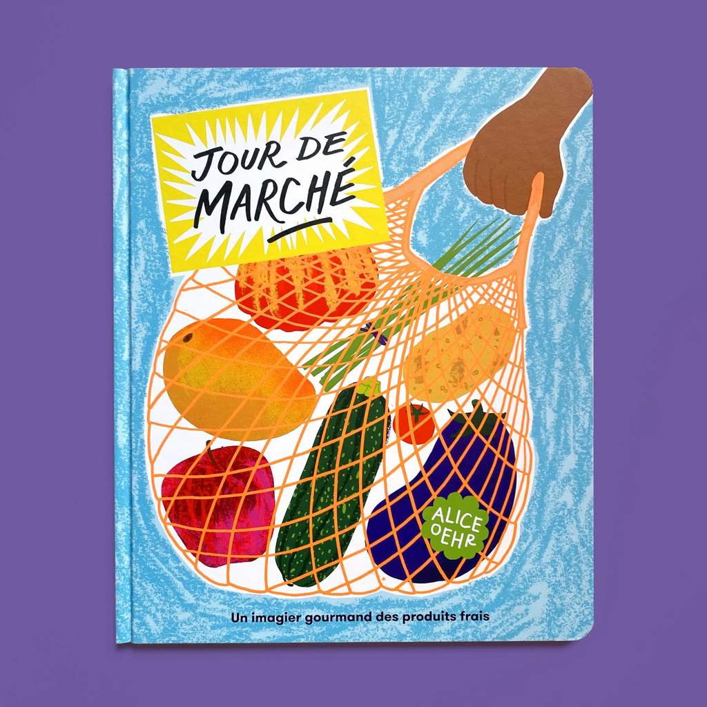 JOUR DE MARCHÉ — par Alice Oehr