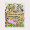 THE ILLUSTRATORS COOKBOOK 2 — by Jumbo Press