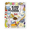 KIDS CAN COOK, Fun and Yummy Recipes for Budding Chefs — Illustrated by Esther Goombs