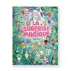 LA SURPRISE MAGIQUE — by Peggy Nille