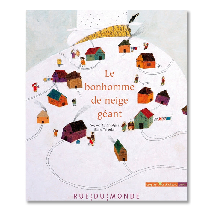 LE BONHOMME DE NEIGE GÉANT — by Seyyed Ali Shodjaie & Elahe Taherian
