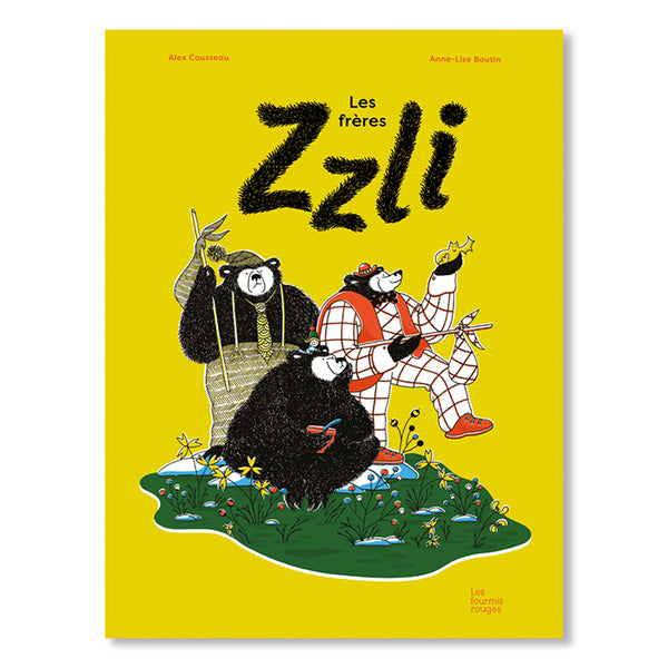 LES FRÈRES ZZLI — by Alex Cousseau and Anne-Lise Boutin