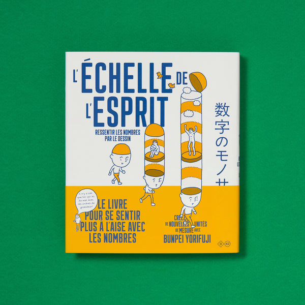L'ÉCHELLE DE L'ESPRIT : RESSENTIR LES NOMBRES PAR LE DESSIN — by Bunpei Yorifuji