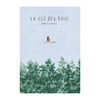 LA CLÉ DES BOIS — by Amélie Dubois