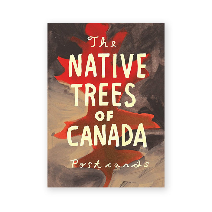 NATIVE TREES OF CANADA: A Postcard Set — by Leanne Shapton