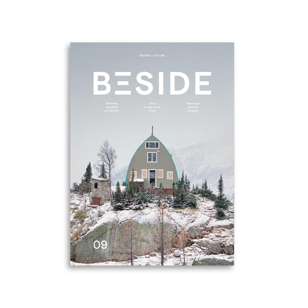 BESIDE MAGAZINE, No 9 — Comment vivre notre nordicité?