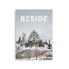 BESIDE MAGAZINE, No 9 — Comment vivre notre nordicité?