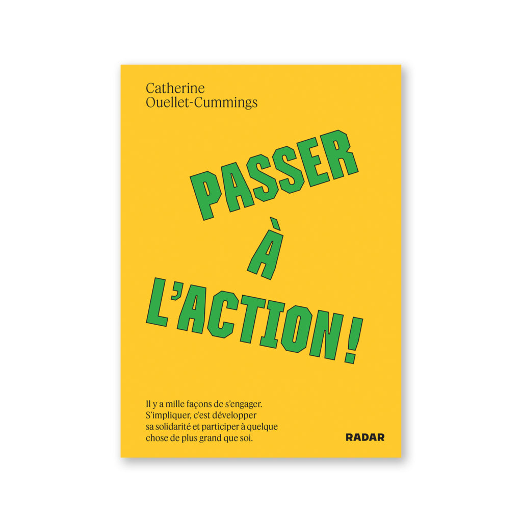 PASSER À L'ACTION — by Catherine Ouellet-Cummings