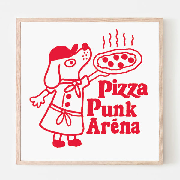 PIZZA PUNK ARENA « Chien Pizza » - 12.5" x 12.5" — par Benoit Tardif