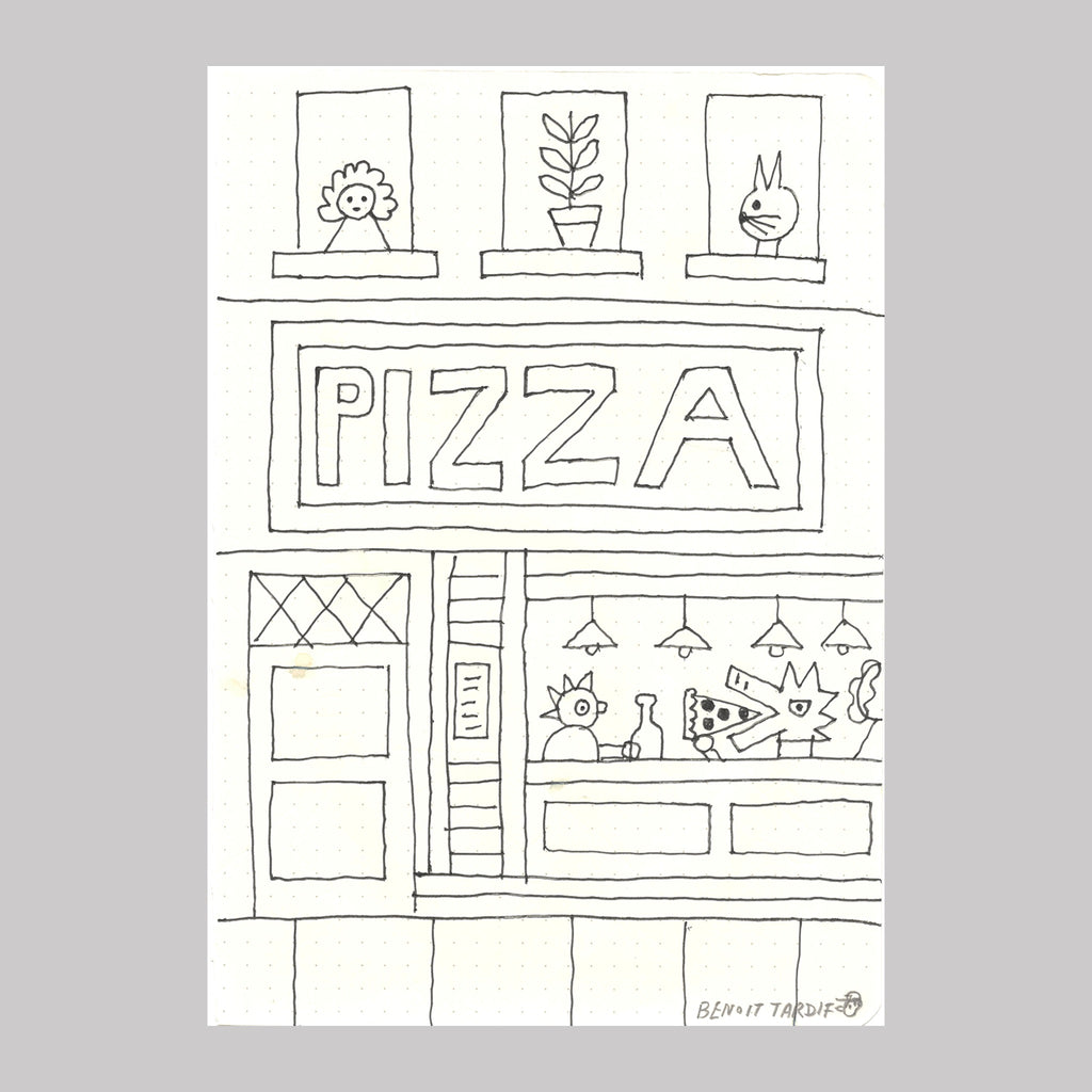 PIZZA DUPLEX (Dessin original) — par Benoit Tardif
