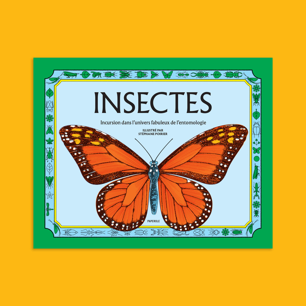 INSECTES – by Stéphane Poirier