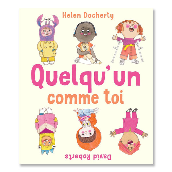 QUELQU’UN COMME TOI — by Helen Docherty and David Roberts