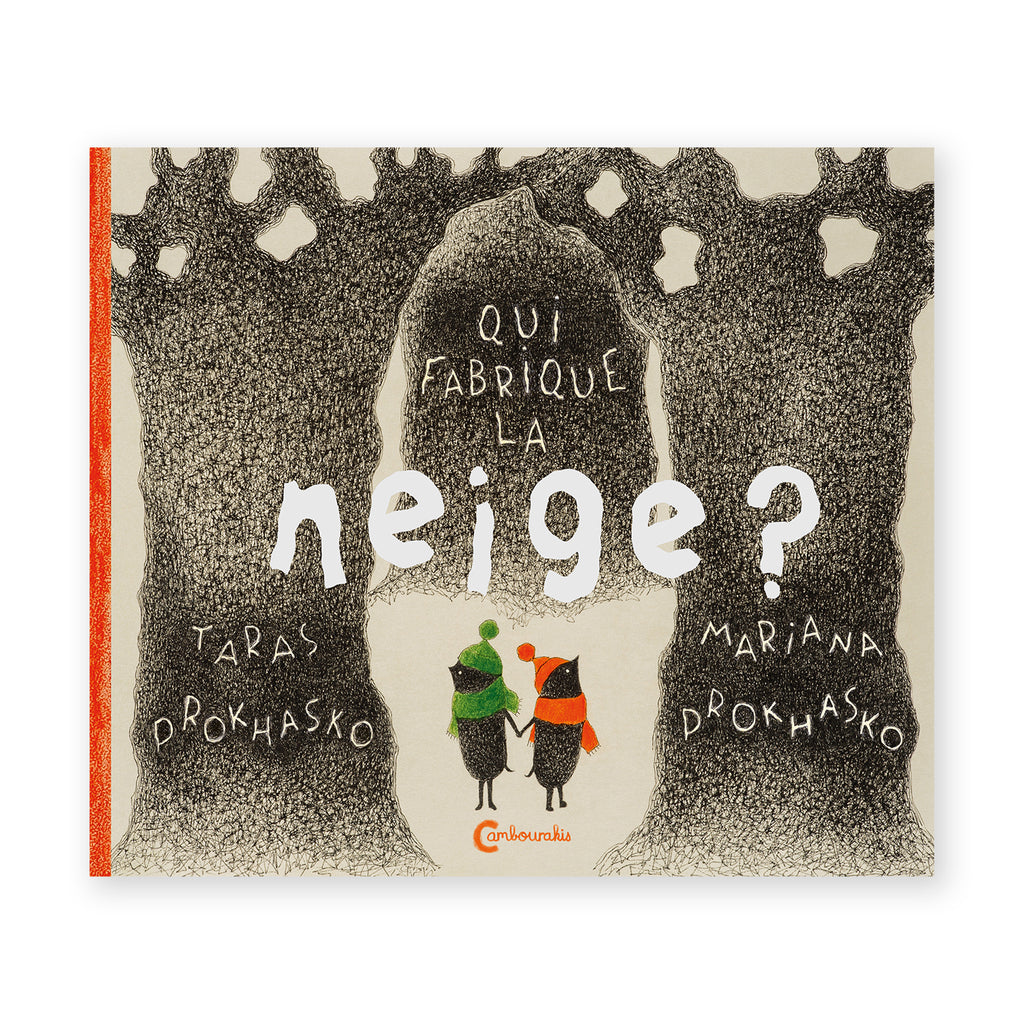 QUI FABRIQUE LA NEIGE ? — by Taras Prokashko and Mariana Prokashko