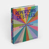 RÉPERTOIRE DE STYLES : Le livre de la décoration d'intérieur — par Joan Barzilay Freund