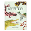 THE COLORFUL WORLD OF REPTILES — par Matt Sewell