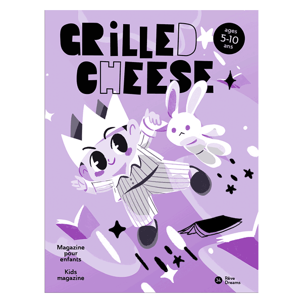 DREAMS — Issue 34 (5-10 years) - GRILLED CHEESE MAGAZINE