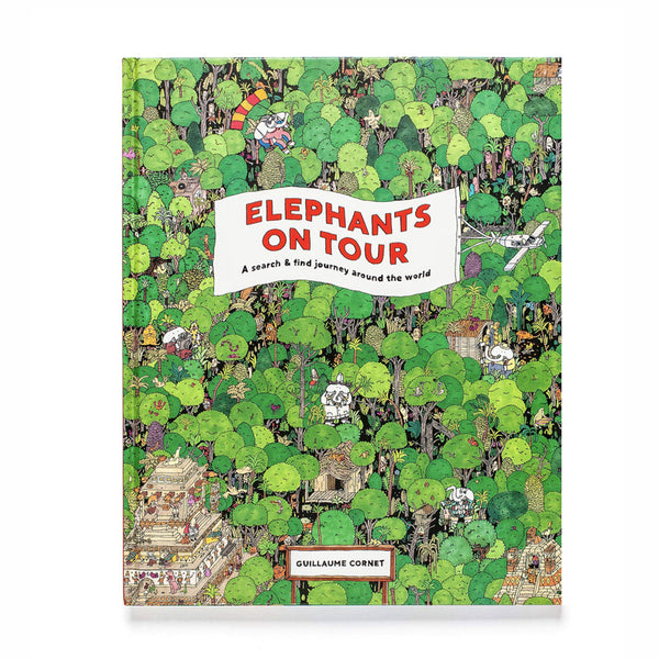 ELEPHANTS ON TOUR, A search & find journey around the world — par Guillaume Cornet