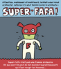 SUPER-FAFA dans sueurs froides au dépotoir — by Elise Gravel