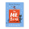 THE ME BOOK: An Art Activity Book — by Marion Deuchars