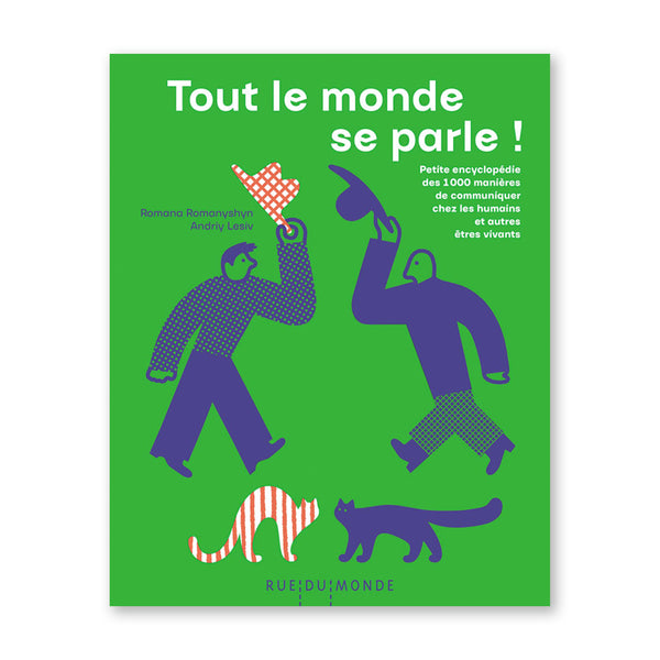 TOUT LE MONDE SE PARLE ! — by Romana Romanyshyn and Andriy Lesiv