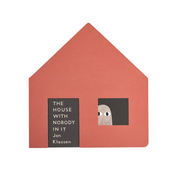 THE HOUSE WITH NOBODY IN IT — par Jon Klassen