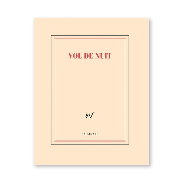 "VOL DE NUIT" NOTEBOOK — by Gallimard