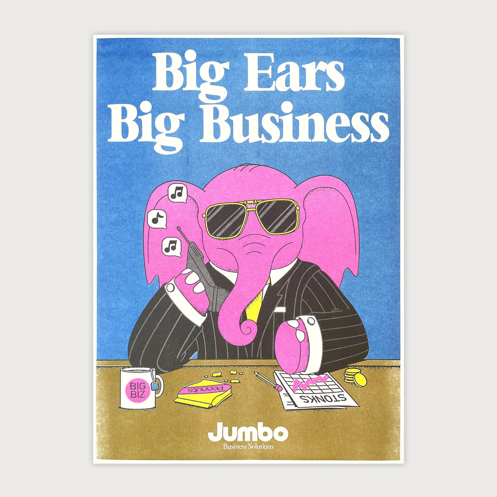 BIG EARS BIG BUSINESS, 29,7 x 42 cm (A3) – by Pointless Illustration James