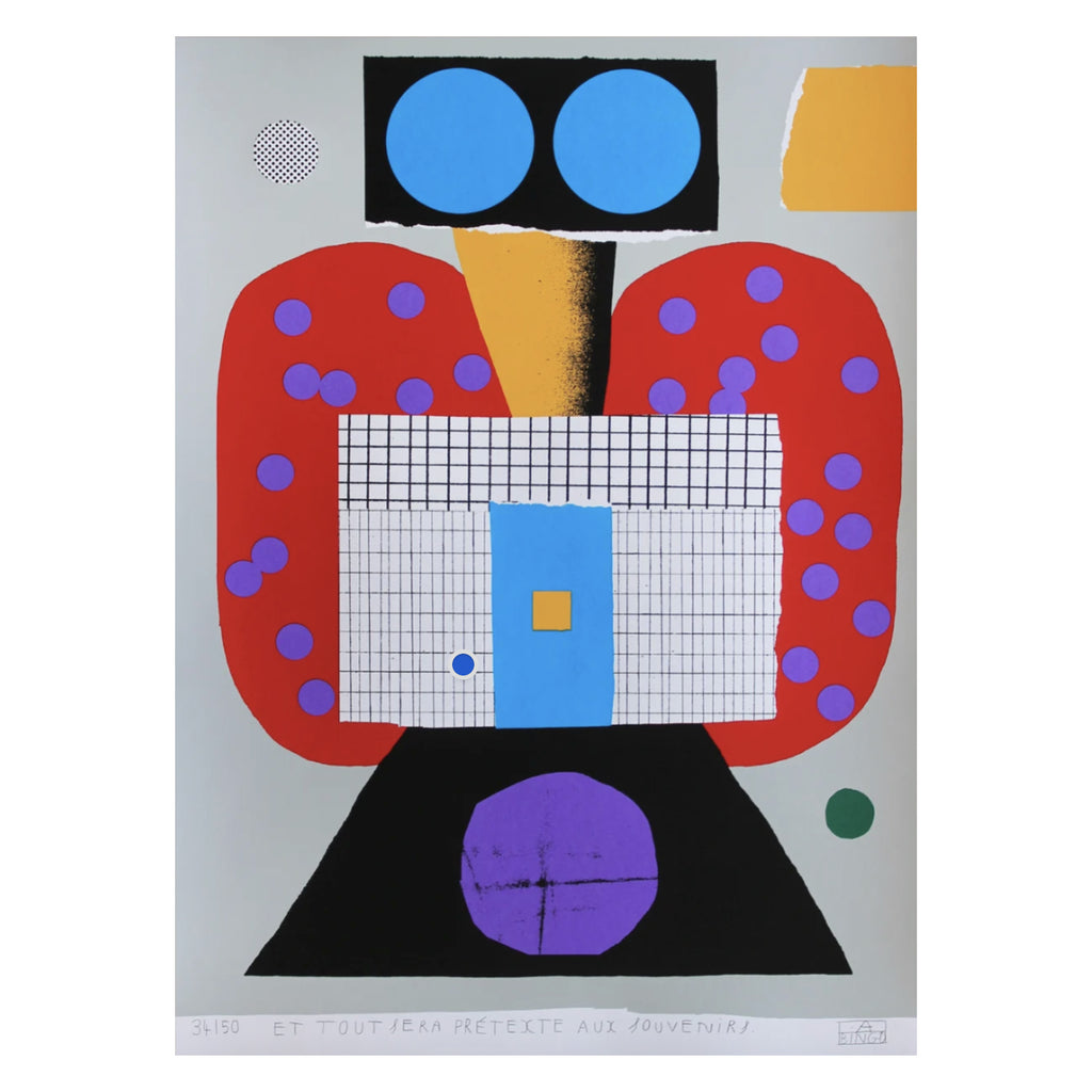 ET TOUT SERA PRÉTEXTE AUX SOUVENIRS (Screen Print) 50 x 70 cm – by Atelier Bingo