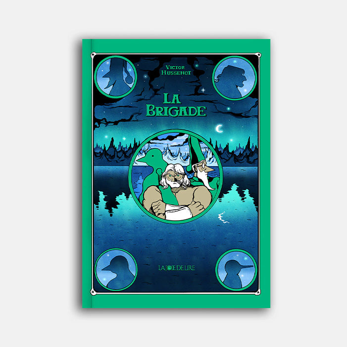 LA BRIGADE — by Victor Hussenot