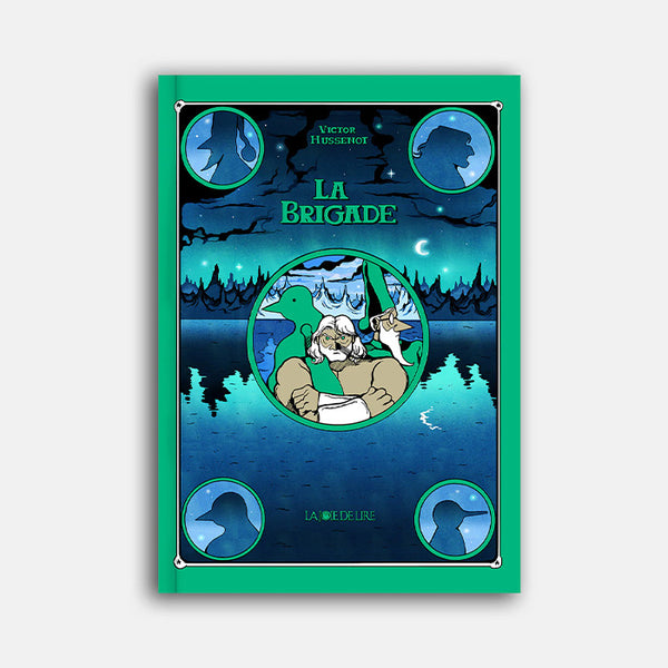 LA BRIGADE — by Victor Hussenot