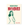 BRODERIES — by Marjane Satrapi