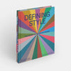 DEFINING STYLE : The Book of Interior Design — par Joan Barzilay Freund