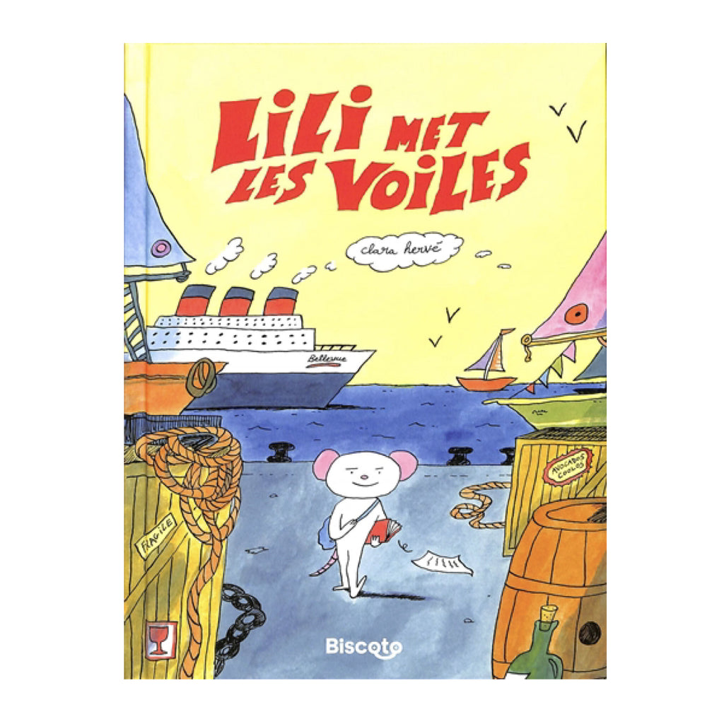 LILI MET LES VOILES — by Clara Hervé