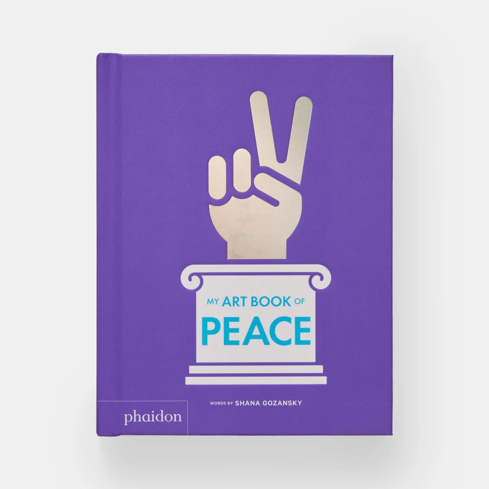 MY ART BOOK OF PEACE — by Shana Gozansky
