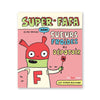 SUPER-FAFA dans sueurs froides au dépotoir — by Elise Gravel