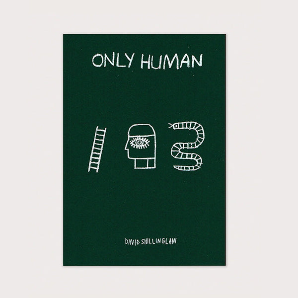 ONLY HUMAN — par David Shillinglaw