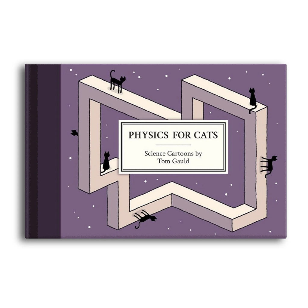 PHYSICS FOR CATS — par Tom Gauld